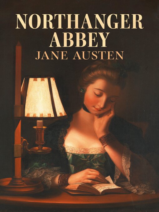 Title details for Northanger Abbey by Jane Austen - Wait list